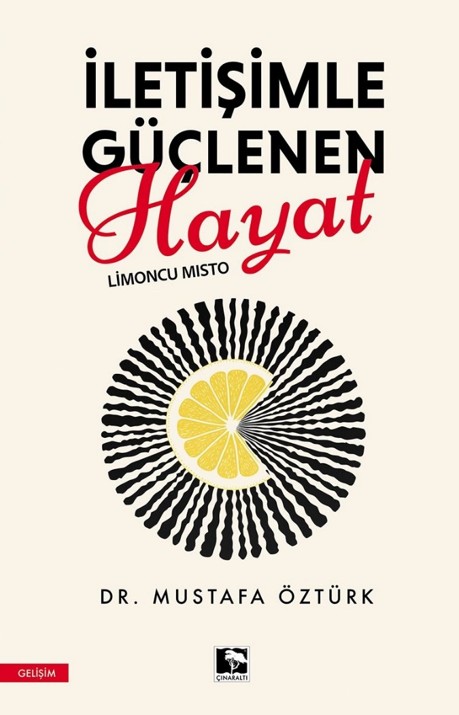 İletişimle Güçlenen Hayat-Limoncu Mısto İletişimle Güçlenen Hayat-Limoncu Mısto