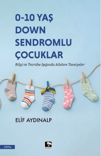 0-10 Yaş Down Sendromlu Çocuklar