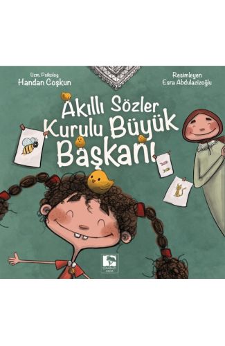 Akıllı Sözler Kurulu Büyük Başkanı