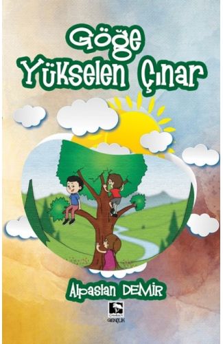 Göğe Yükselen Çınar