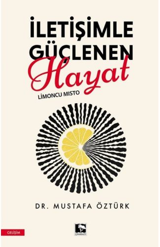 İletişimle Güçlenen Hayat-Limoncu Mısto