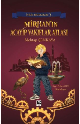 İyilik Bilimcileri-1 Mirhan'ın Acayip Vakıflar Atlası