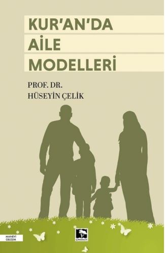 Kuran'da Aile Modelleri