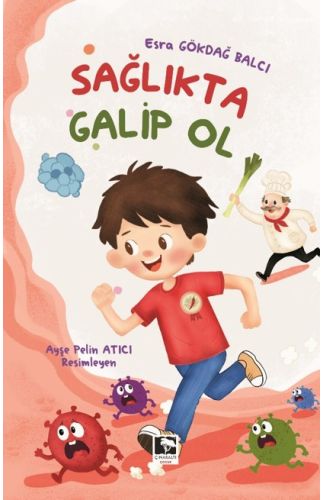 Sağlıkta Galip Ol