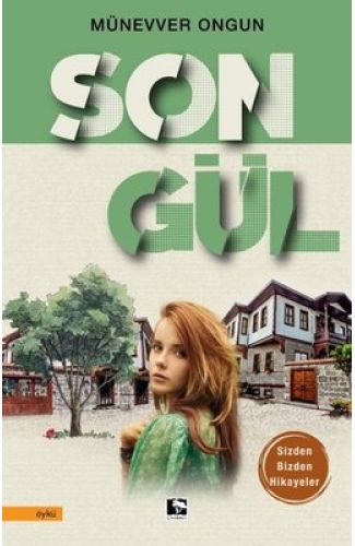 Son Gül