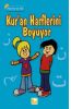 Ahmet İle Elif Kur'an Harflerini Boyuyor