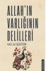 ALLAH'IN VARLIĞININ DELİLLERİ