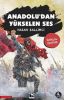 Anadoludan Yükselen Ses