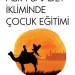 Asr-ı Saadet İkliminde Çocuk Eğitimi