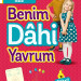 Benim Dahi Yavrum