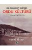 Bir Mubadilin Dilinden Ordu Kültürü