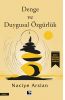 Denge ve Duygusal Özgürlük