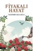 Fiyakalı Hayat