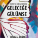 Geleceğe Gülümse
