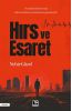 Hırs ve Esaret
