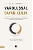 İş Hayatında Varoluşsal Dayanıklılık
