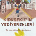 Kırksekiz'in Yediverenleri