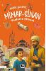 Mimar Sinan-Taşların Şifresi