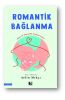 Romantik Bağlanma