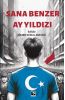 Sana Benzer Ayyıldızı