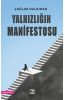 Yalnızlığın Manifestosu