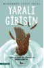 Yaralı Gibisin