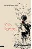 Yitik Kudret